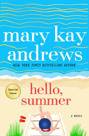 Hello, Summer: A Novel