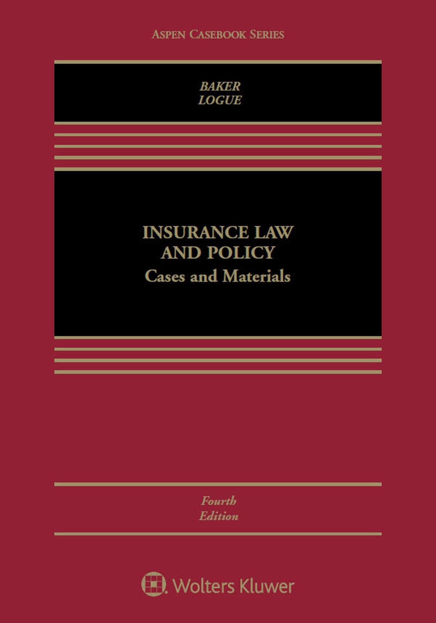Insurance Law and Policy: Cases and Materials (Aspen Casebook),Used