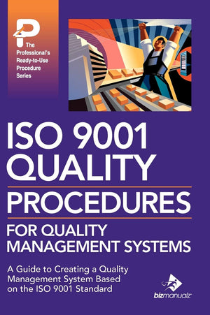 Iso 9001 Quality Procedures For Quality Management Systems (Professional'S Readytouse Procedure),Used
