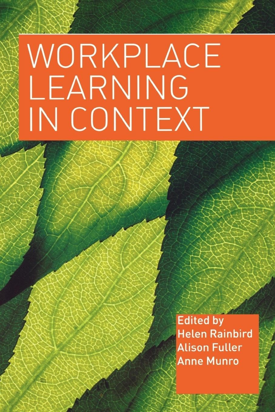 Workplace Learning in Context,Used