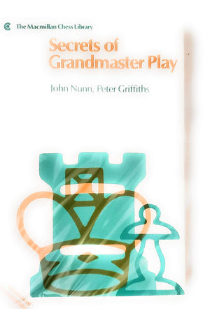 Secrets of Grandmaster Play (Macmillan Chess Library),Used