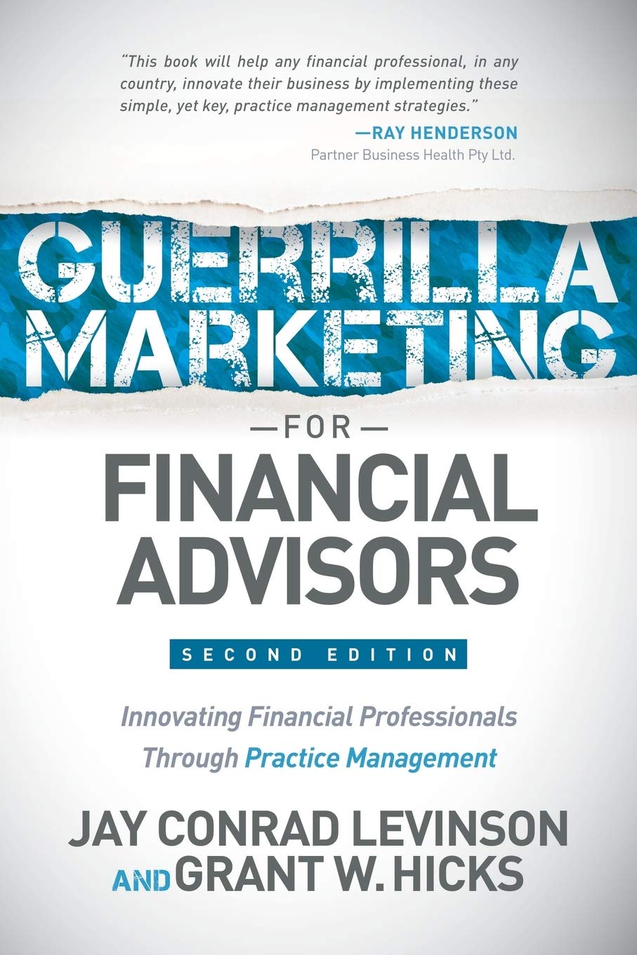 Guerrilla Marketing for Financial Advisors: Transforming Financial Professionals through Practice Management,Used