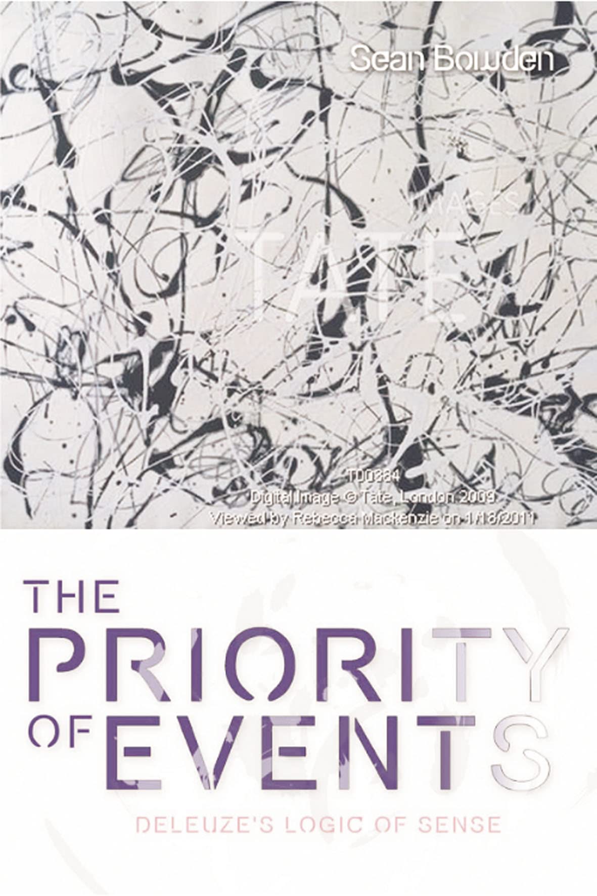 The Priority of Events: Deleuze's Logic of Sense (Plateaus  New Directions in Deleuze Studies),Used
