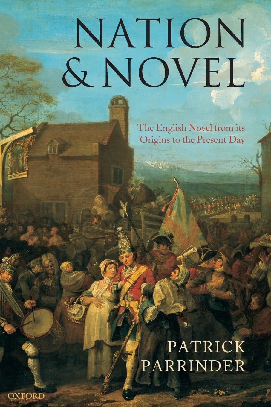 Nation and Novel: The English Novel from Its Origins to the Present Day,Used
