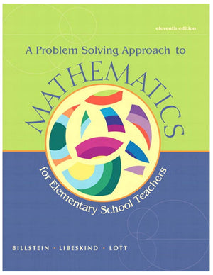 A Problem Solving Approach To Mathematics For Elementary School Teachers,Used