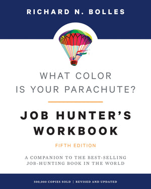 What Color Is Your Parachute? JobHunter's Workbook, Fifth Edition: A Companion to the Bestselling JobHunting Book in the Worl,Used