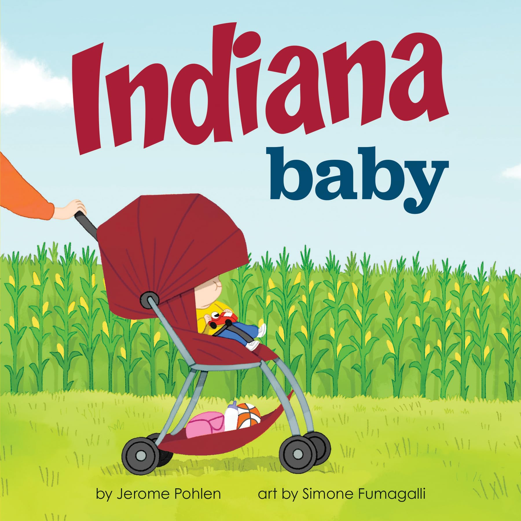Indiana Baby: An Adorable & Giftable Board Book with Activities for Babies & Toddlers that Explores the Hoosier State (Local Bab,New