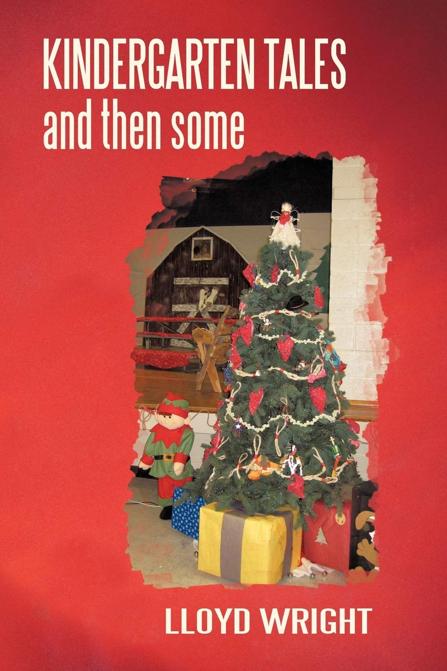 Kindergarten Tales and Then Some,Used