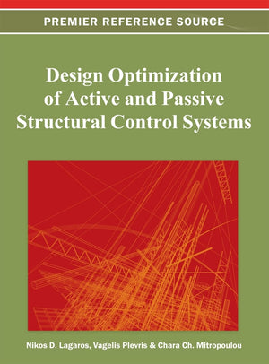 Design Optimization of Active and Passive Structural Control Systems,New