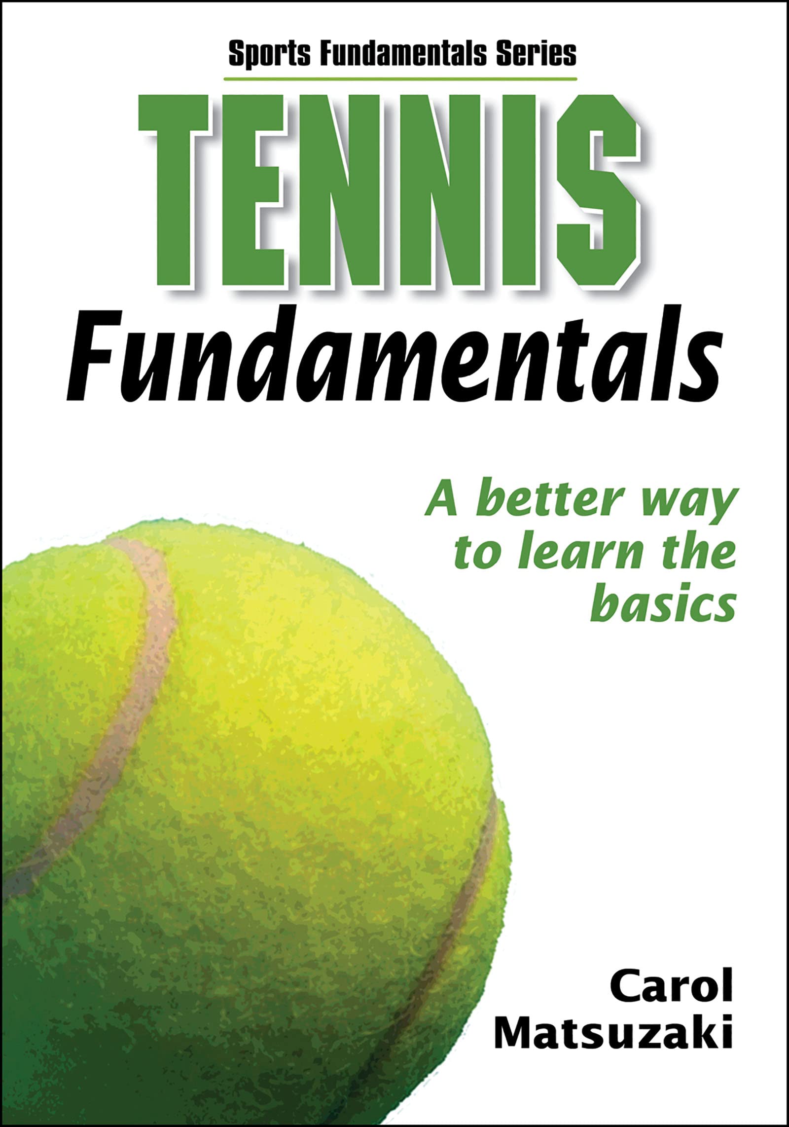 Tennis Fundamentals (Sports Fundamentals),Used