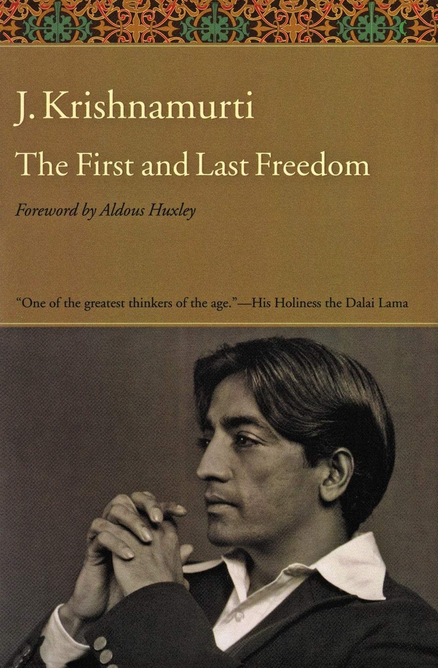 The First And Last Freedom-used