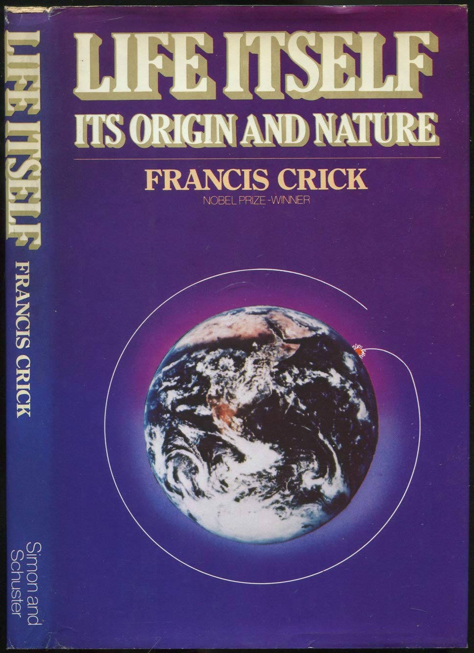Life Itself: Its Origin and Nature,New
