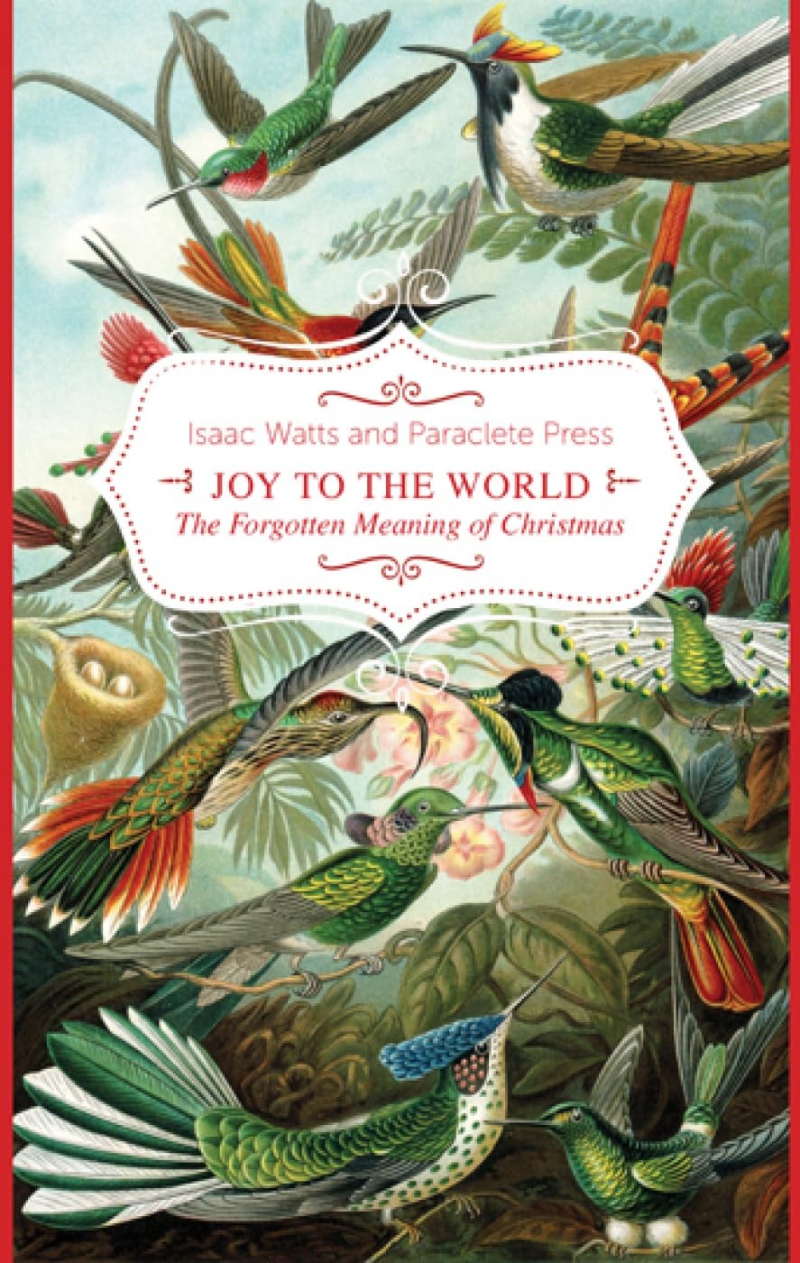 Joy to the World!: The Forgotten Meaning of Christmas,Used