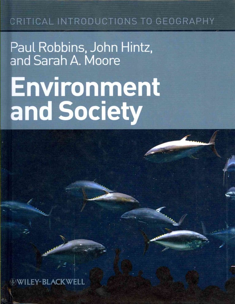 Environment and Society: A Critical Introduction,New