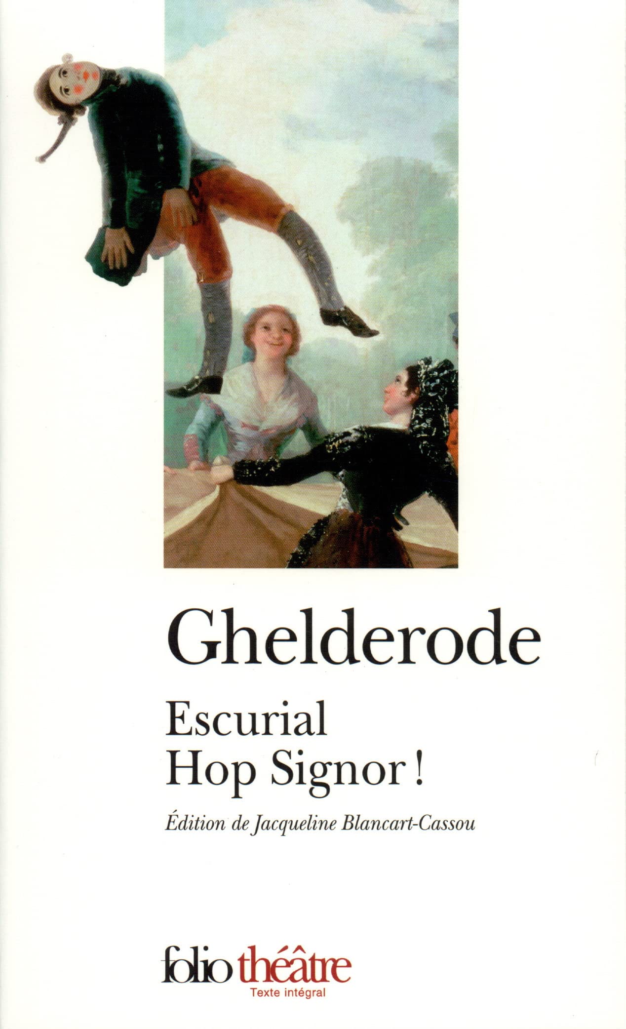 Escurial: Hop Signor! (Folio Thatre) (French Edition),Used
