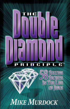 The Double Diamond Principle: 58 Success Secrets in the Life of Jesus,Used
