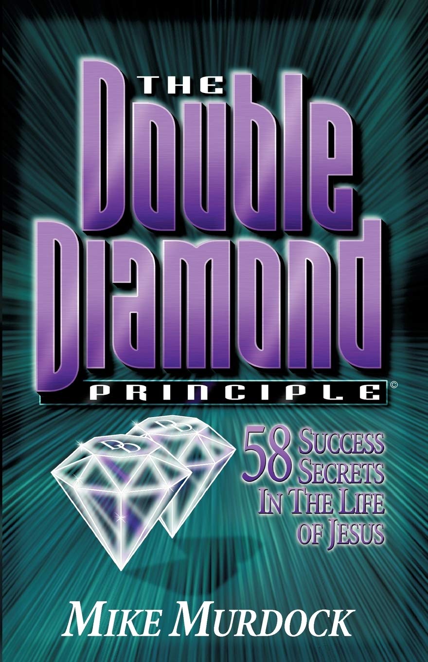 The Double Diamond Principle: 58 Success Secrets in the Life of Jesus,Used