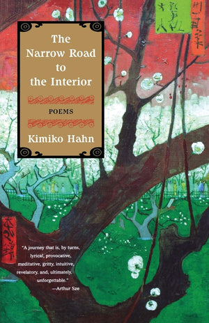 The Narrow Road to the Interior: Poems,Used