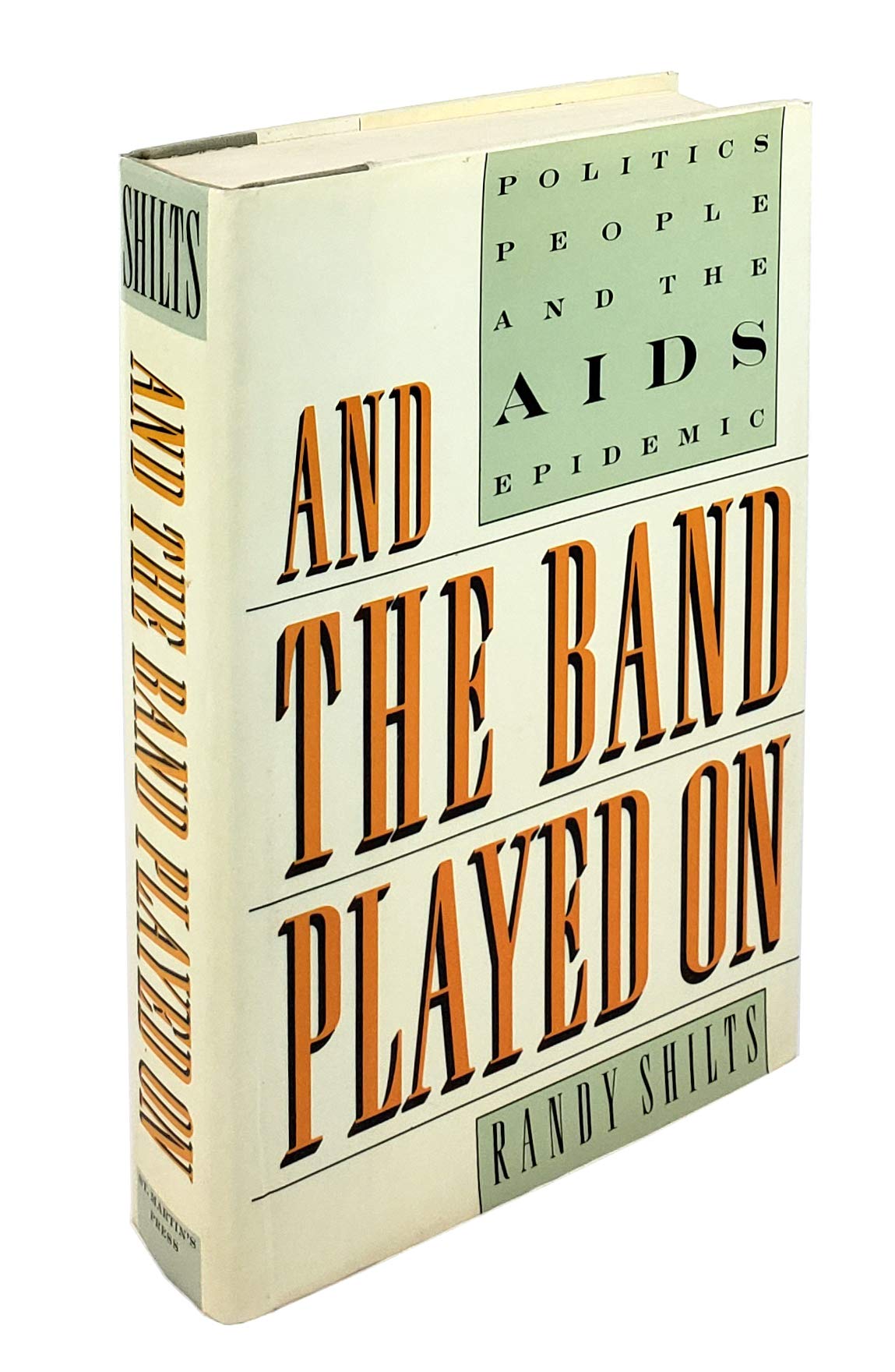 And the Band Played on: Politics, People, And the AIDS Epidemic,Used