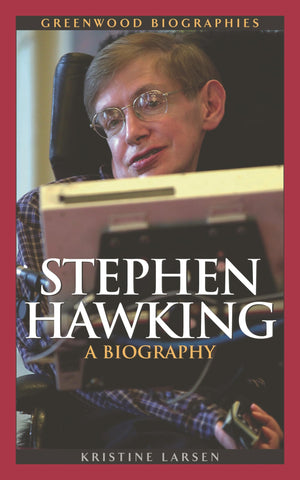 Stephen Hawking: A Biography (Greenwood Biographies),Used