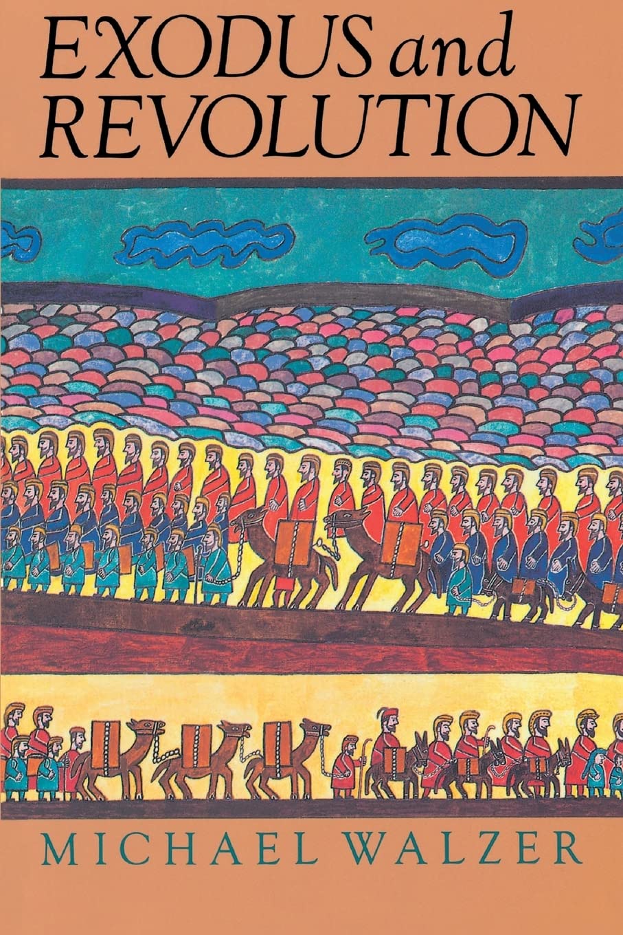Exodus And Revolution,New