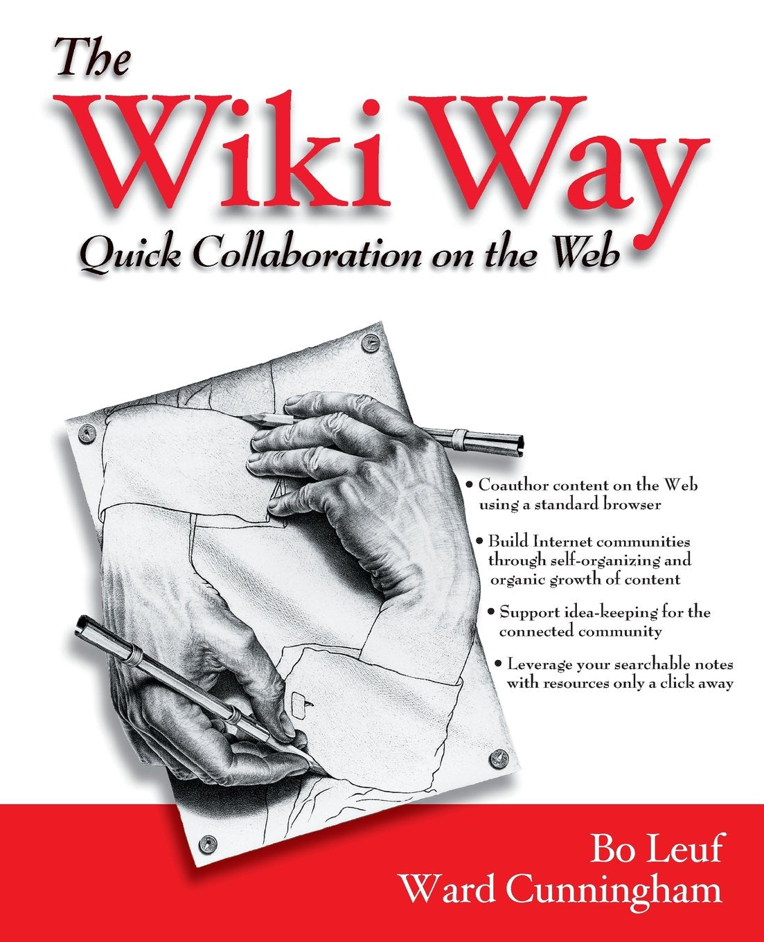 The Wiki Way: Quick Collaboration on the Web,Used