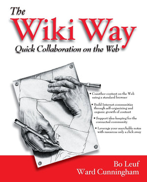 The Wiki Way: Quick Collaboration on the Web,Used