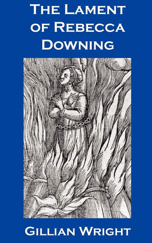 The Lament of Rebecca Downing,Used