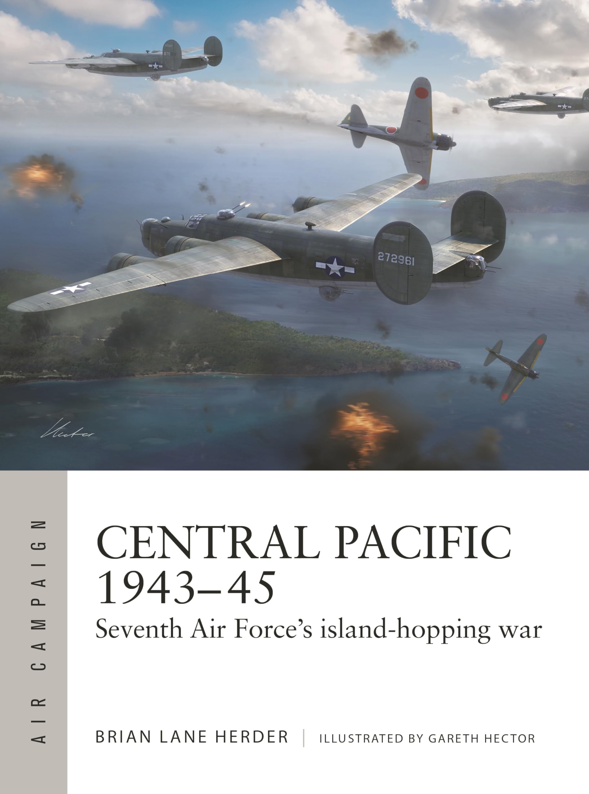 Central Pacific 194345: Seventh Air ForceS IslandHopping War (Air Campaign, 57)