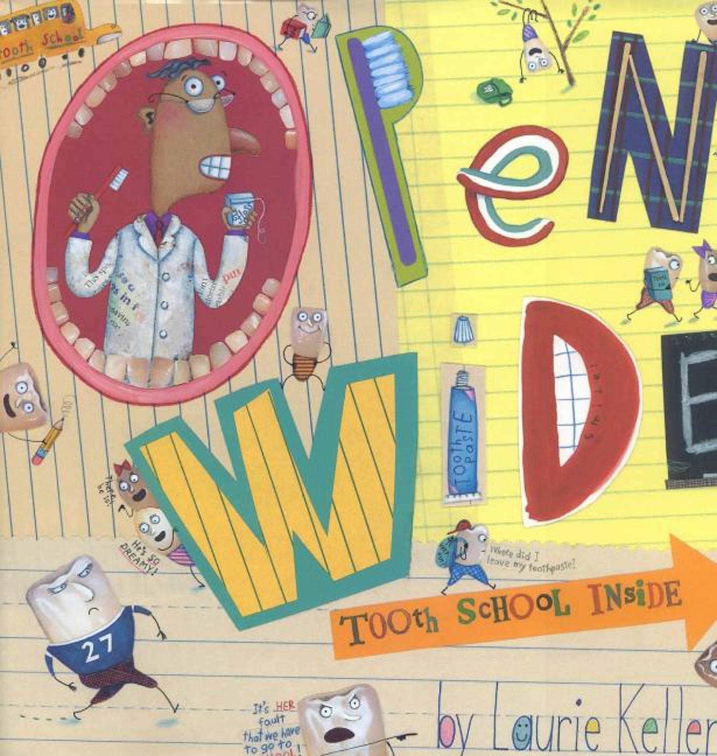 Open Wide: Tooth School Inside,Used