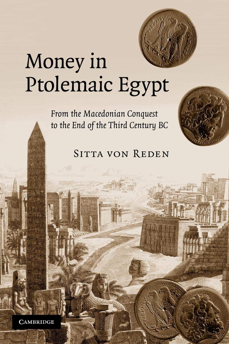 Money in Ptolemaic Egypt: From the Macedonian Conquest to the End of the Third Century BC,Used