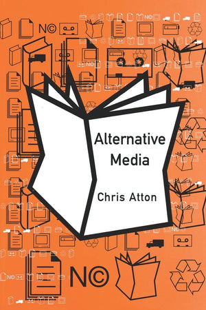 Alternative Media (Culture, Representation and Identity),New