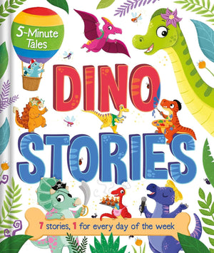5Minute Tales: Dino Stories: With 7 Stories, 1 For Every Day Of The Week,New