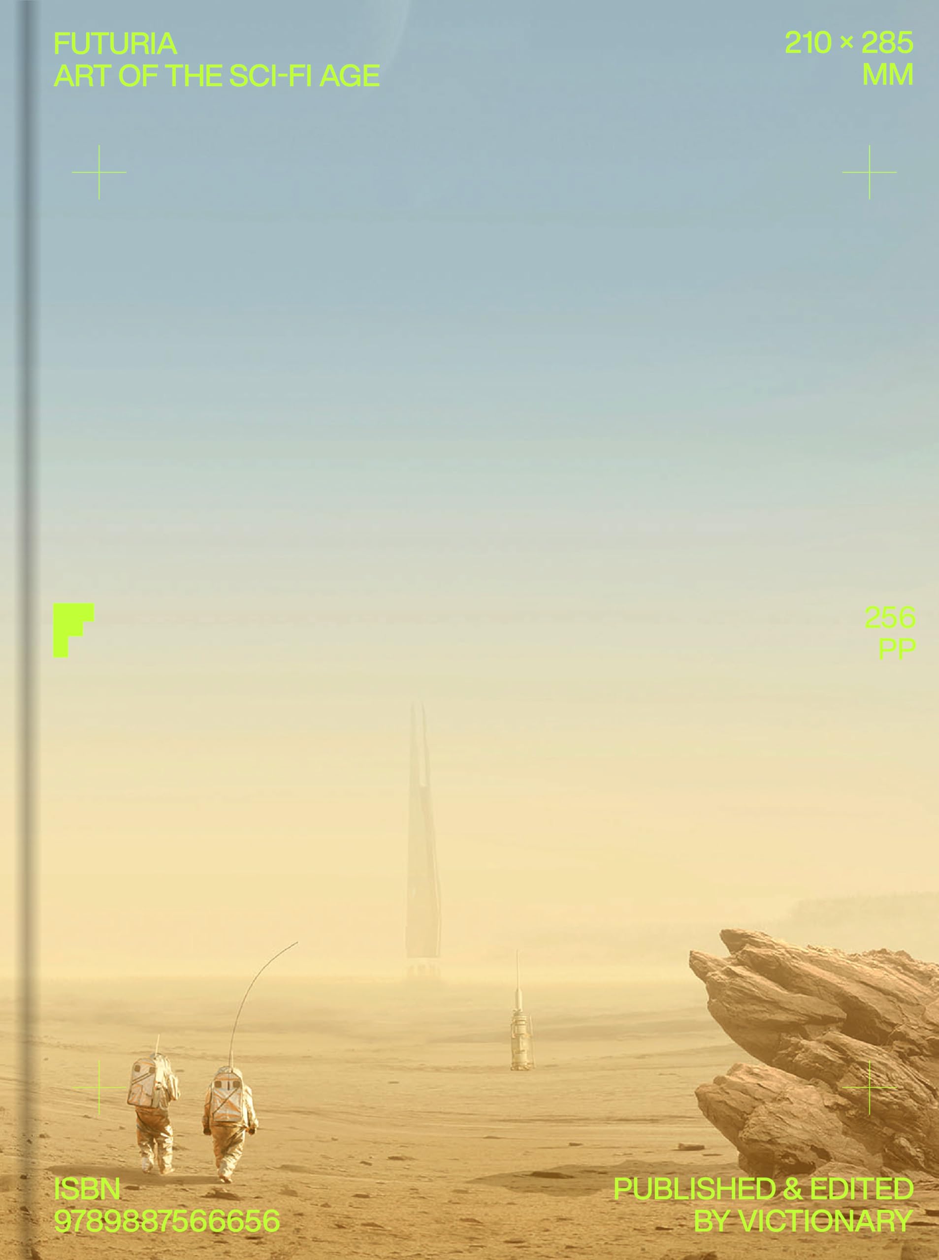 Futuria: Art Of The Scifi Age,New