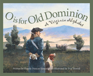 O is for Old Dominion: A Virginia Alphabet (Discover America State by State),Used