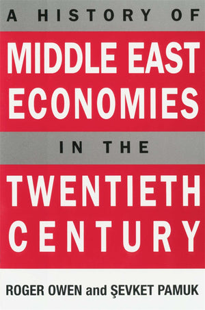A History of Middle East Economies in the Twentieth Century,Used