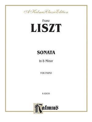 Sonata in B Minor (Kalmus Edition),Used