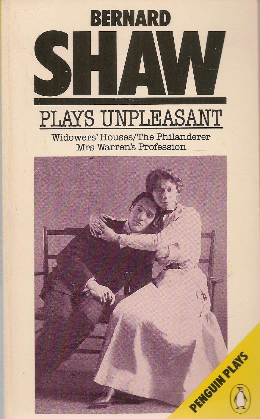Plays Unpleasant: Widowers' Houses / The Philanderer / Mrs. Warren's Profession,Used