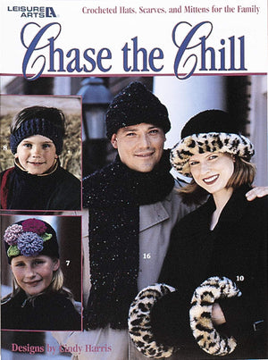 Chase The Chill  Crochet Pattern Book  (Leisure Arts #3042),Used