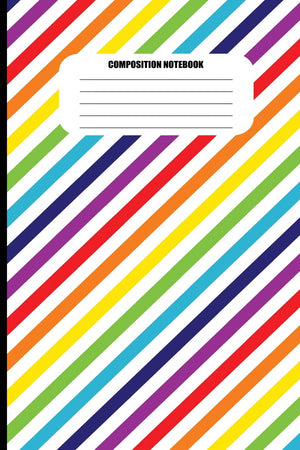 Composition Notebook: Rainbow Stripes (Slanted) on White (100 Pages, College Ruled),Used