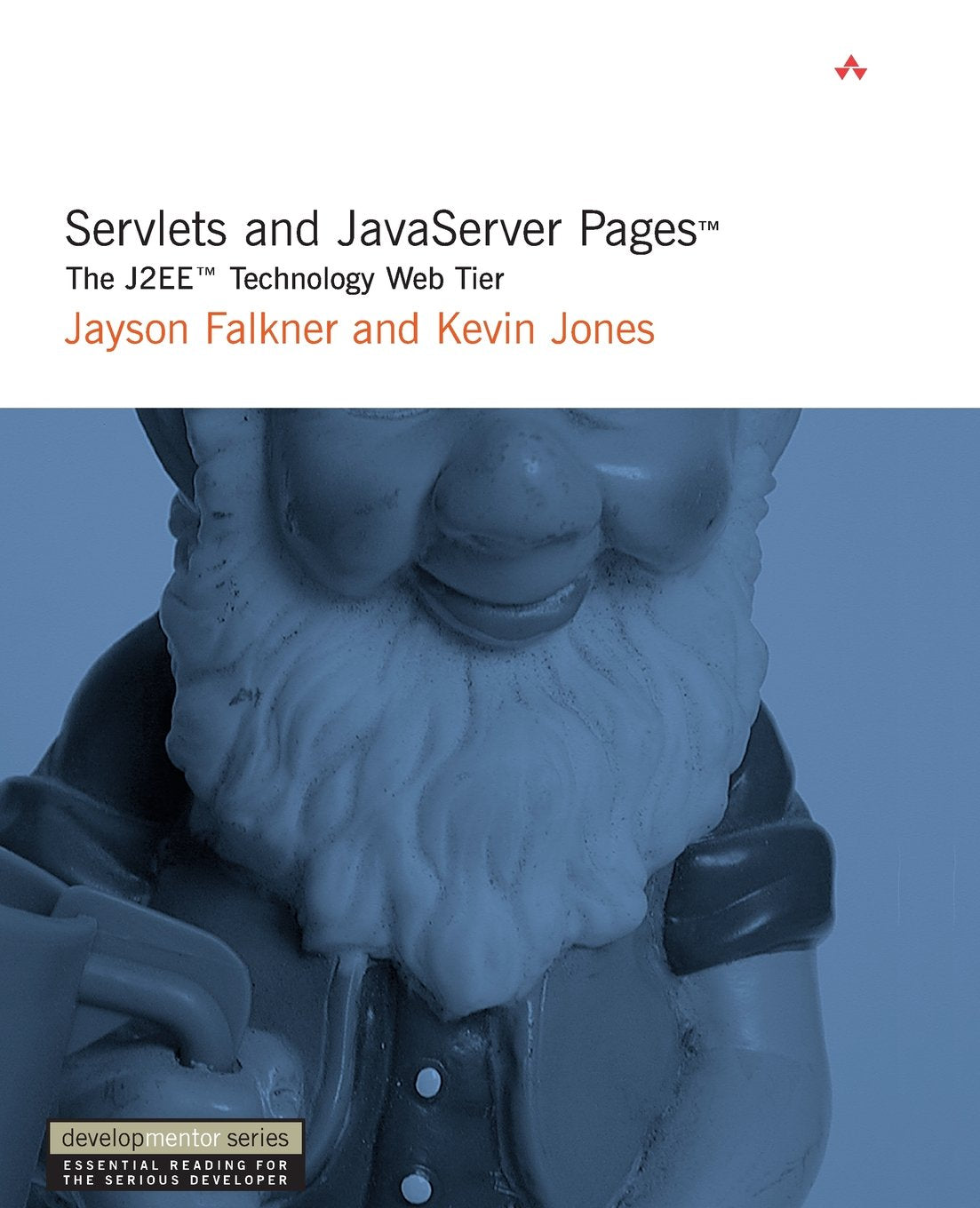 Servlets And Javaserver Pages: The J2Ee Technology Web Tier