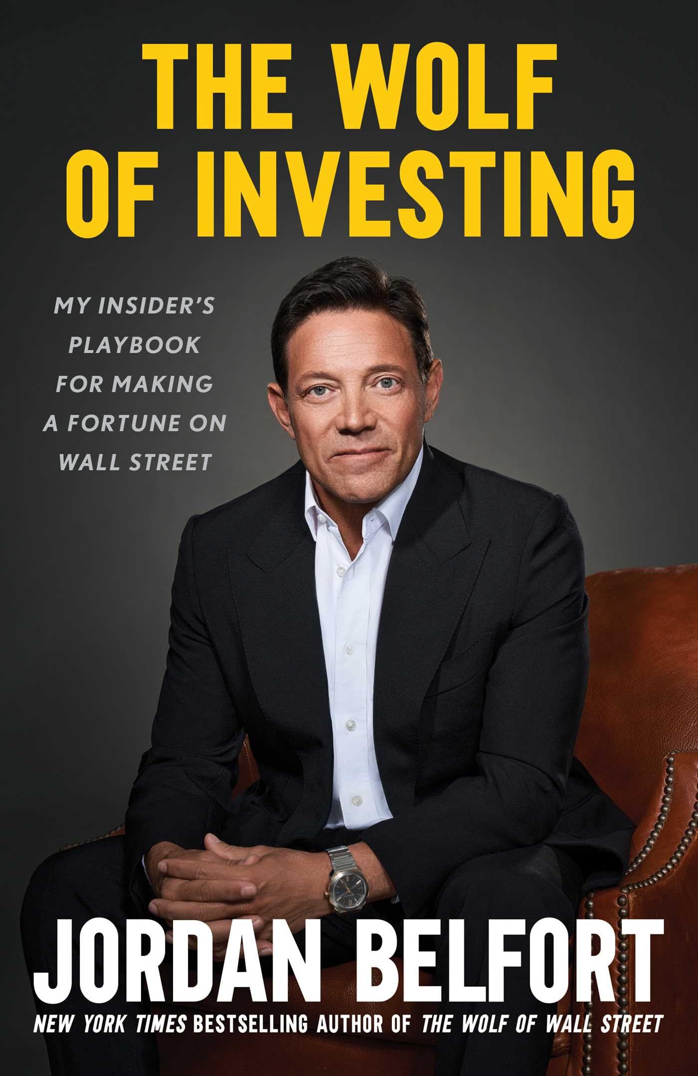 The Wolf Of Investing: My Insider'S Playbook For Making A Fortune On Wall Street,Used