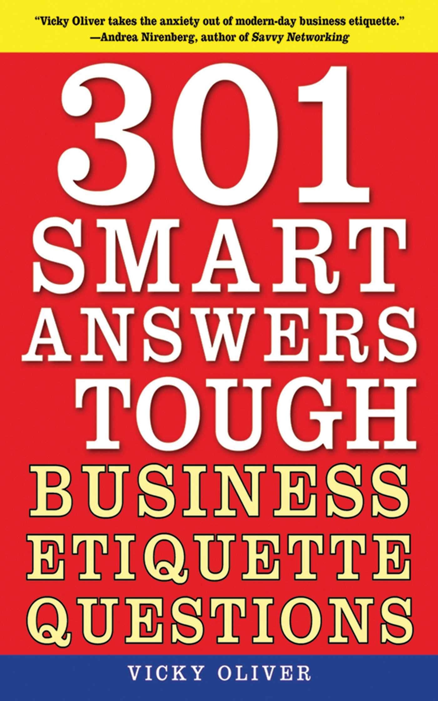 301 Smart Answers to Tough Business Etiquette Questions,Used