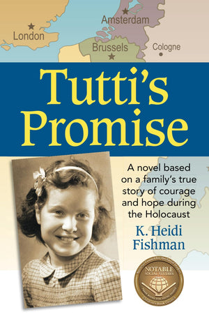 Tutti's Promise: A novel based on a family's true story of courage and hope during the Holocaust,Used