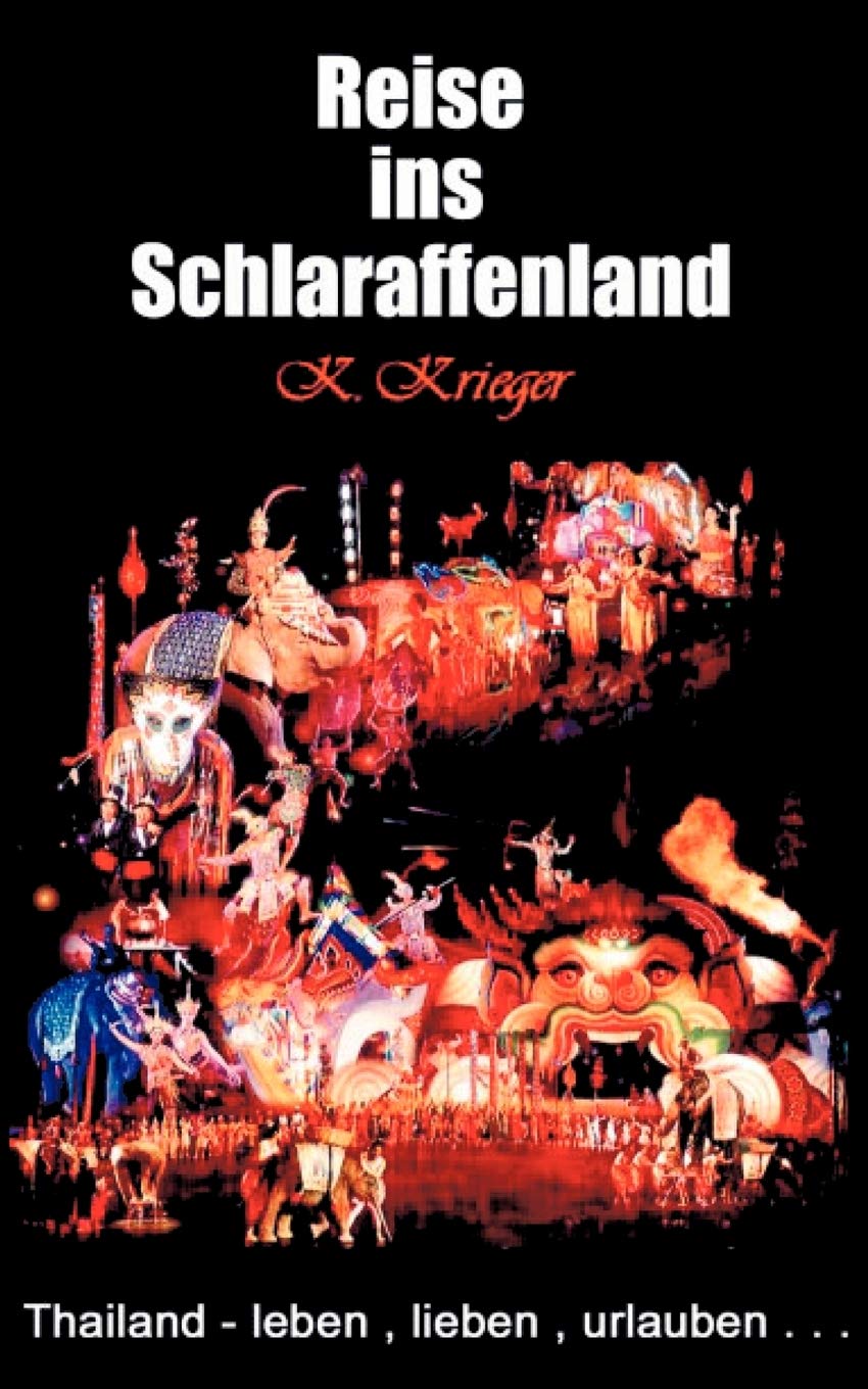 Die Reise Ins Schlaraffenland (German Edition),Used