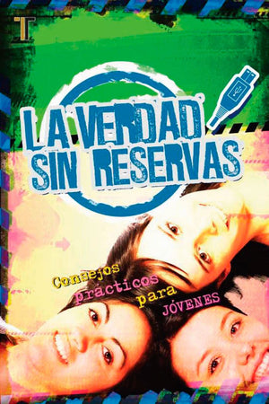 La Verdad Sin Reservas [Truth Unplugged] (Spanish Edition),Used