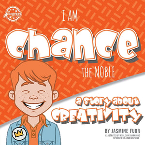 I Am Chance the Noble: a story about creativity (The Achievers  Level L),Used