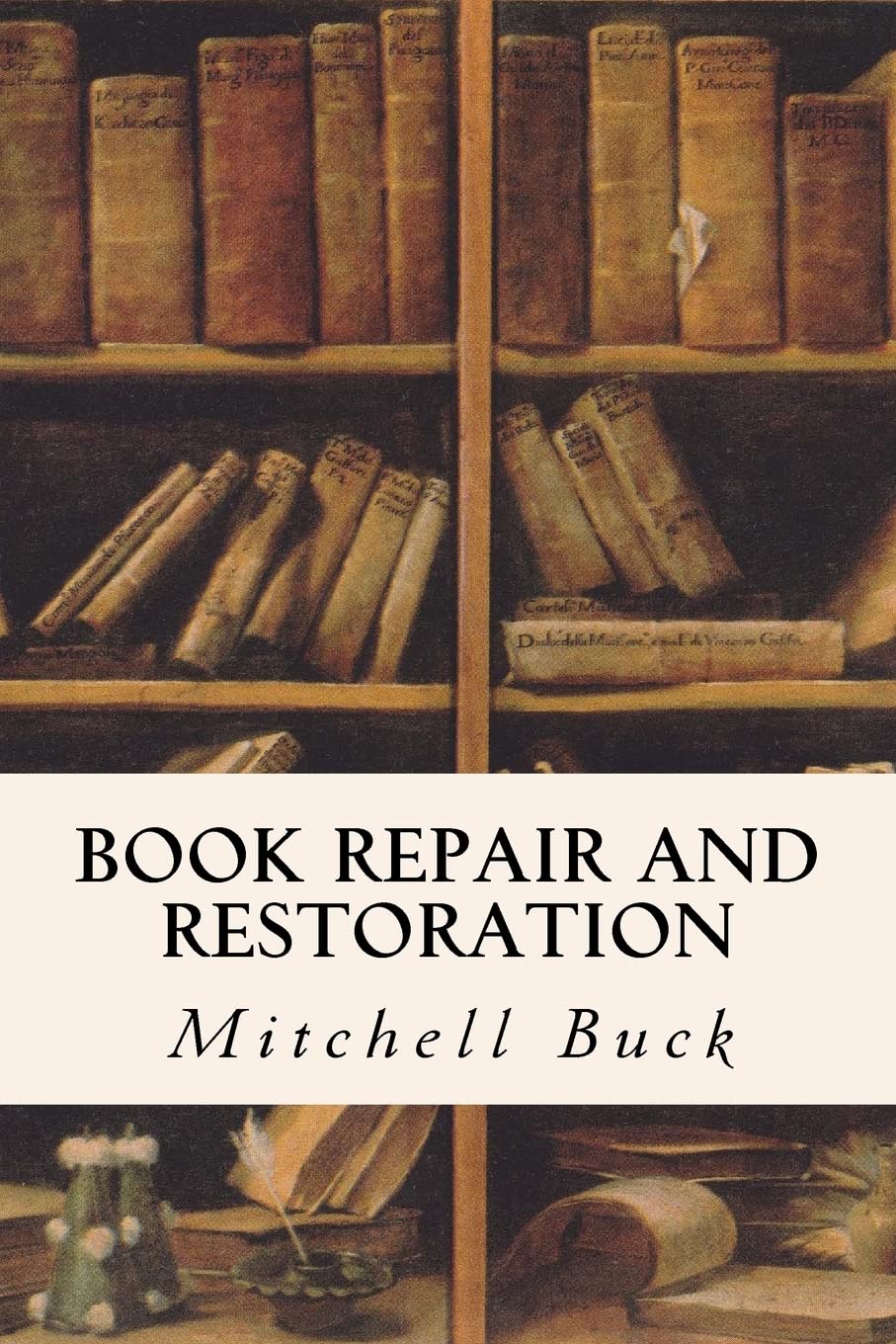 Book Repair and Restoration,Used