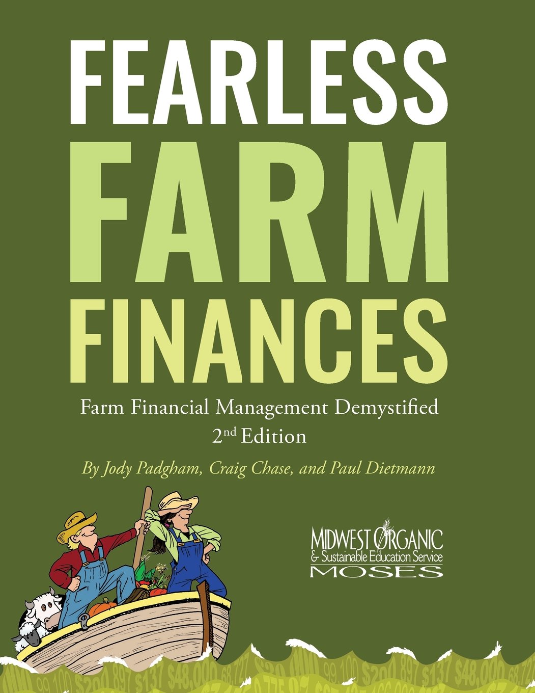 Fearless Farm Finances: Farm Financial Management Demystified,Used