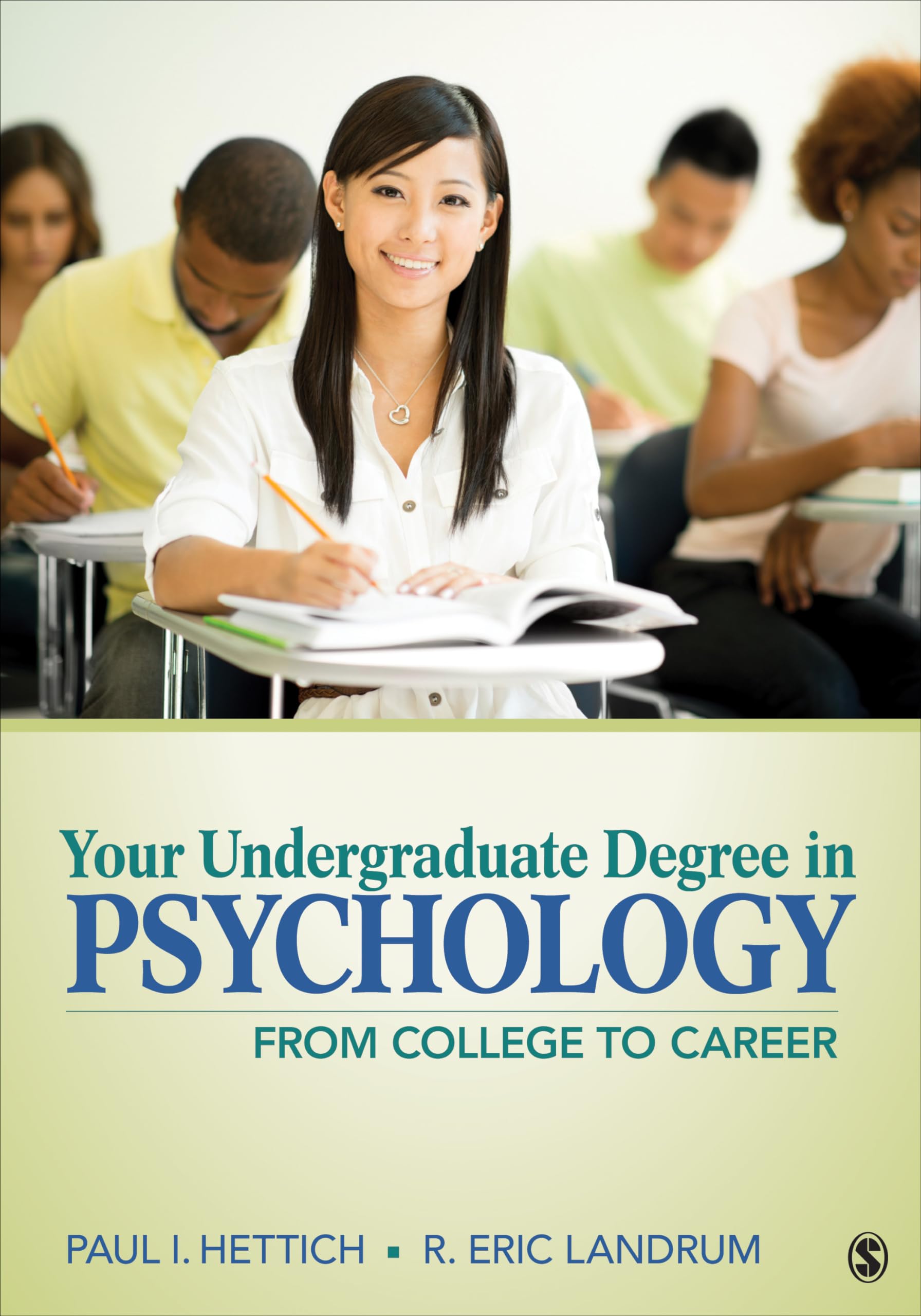 Your Undergraduate Degree in Psychology: From College to Career,Used